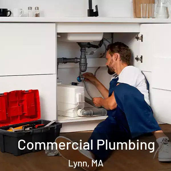  Commercial Plumbing Lynn, MA