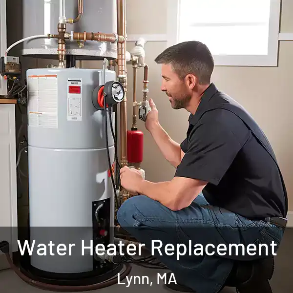  Water Heater Replacement Lynn, MA